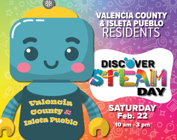 Free Admission for Valencia County and Isleta Pueblo Residents